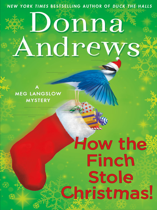 Title details for How the Finch Stole Christmas! by Donna Andrews - Available